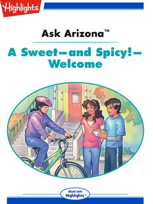 cover image of Ask Arizona: A Sweet and Spicy Welcome